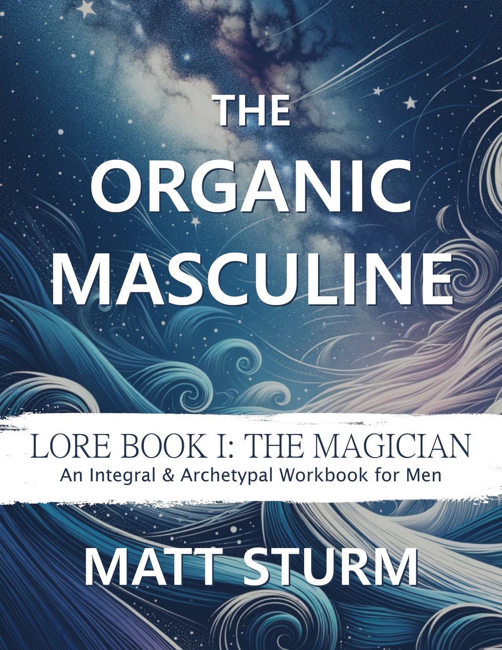 The Organic Masculine book cover